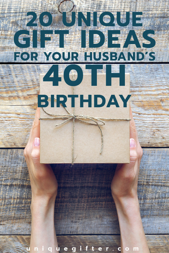 40Th Birthday Gift Ideas For Wife
 20 Gift Ideas for your Husband s 40th Birthday Unique Gifter