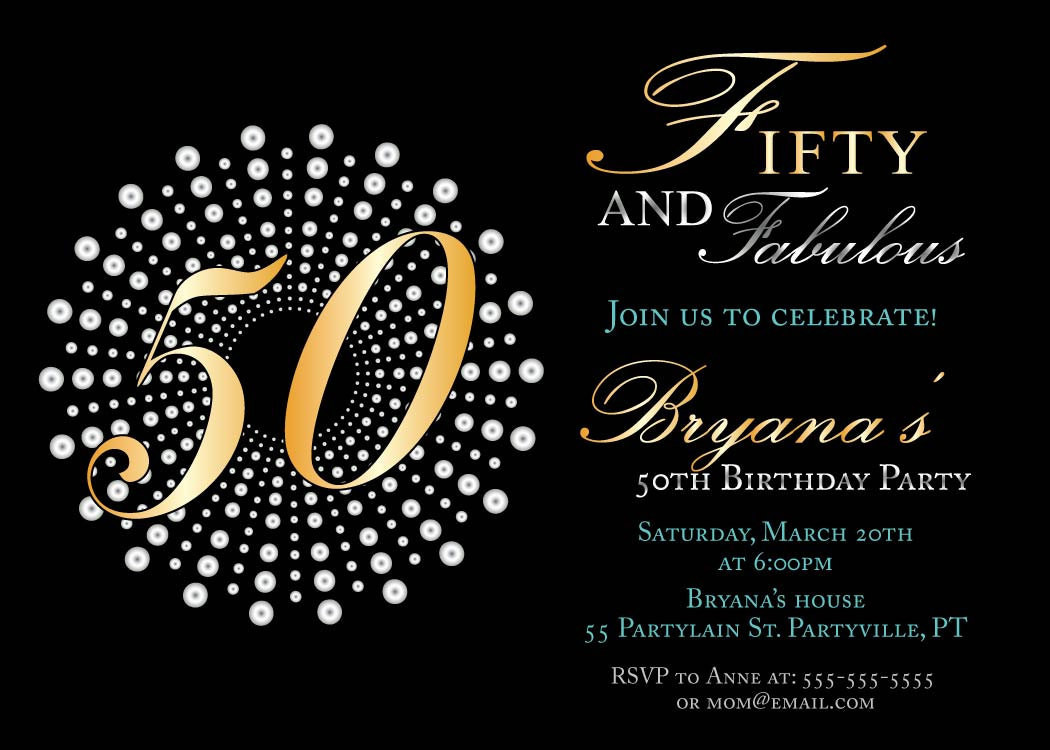 50 Birthday Party Invitations
 Fifty and fabulous birthday invitations 50th birthday party