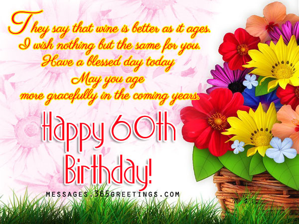 60Th Birthday Wishes Quotes
 60th Birthday Wishes Quotes and Messages 365greetings
