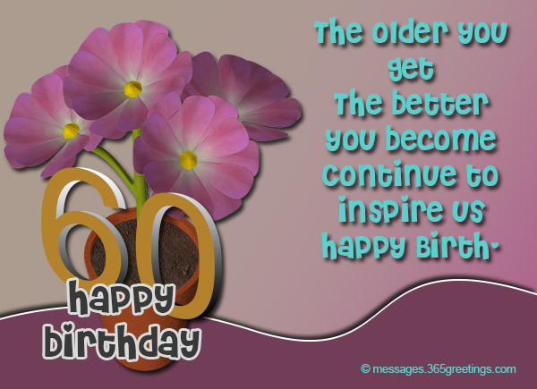 60Th Birthday Wishes Quotes
 60th Birthday Wishes Quotes and Messages 365greetings
