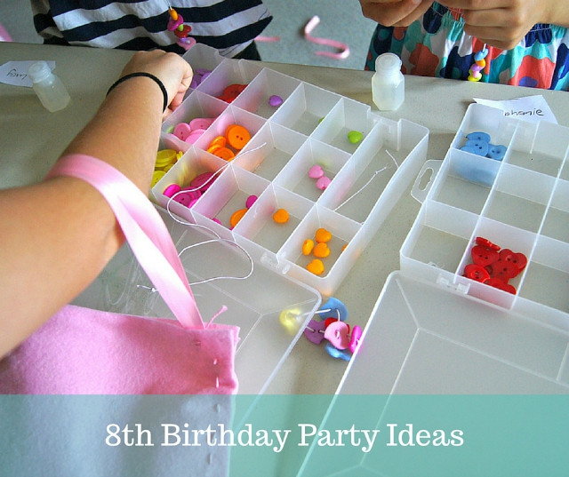 8 Year Old Birthday Party Ideas
 Craft Ideas For 8 Year Old Birthday Party