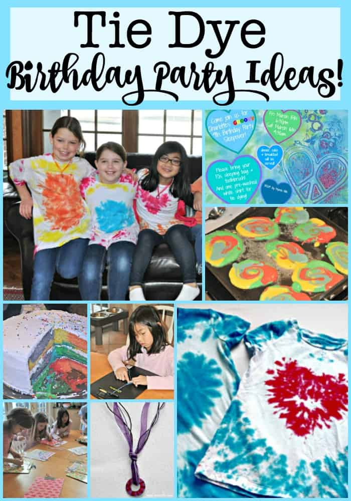 9Th Birthday Party Ideas For Girl
 Tie Dye Party A Great 9 Year Old Birthday Party Idea