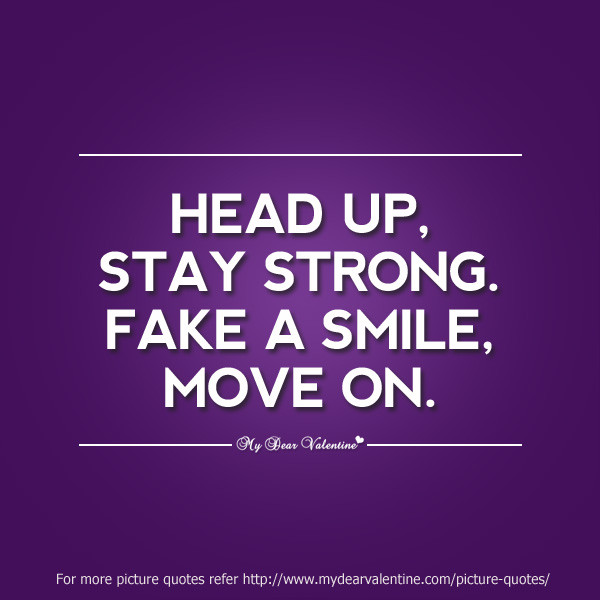 A Motivational Quote
 Positive Quotes To Stay Strong QuotesGram