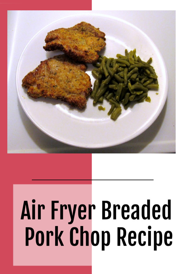 Air Fryer Pork Chops No Breading
 Air Fryer Breaded Pork Chop Recipe