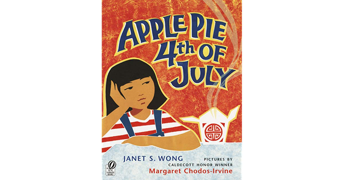 Apple Pie Fourth Of July
 Apple Pie 4th July by Janet S Wong — Reviews