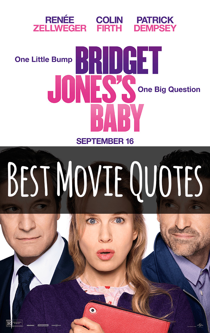 Baby Baby Baby Movie Quote
 Brid Jones s Baby Movie Quotes Huge List