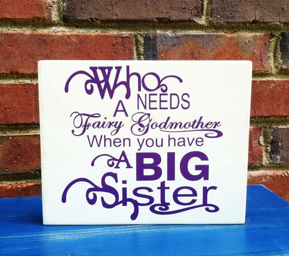 Baby Brother Quotes From Big Sister
 Big Sister Wood Sign Nursery Home Decor by