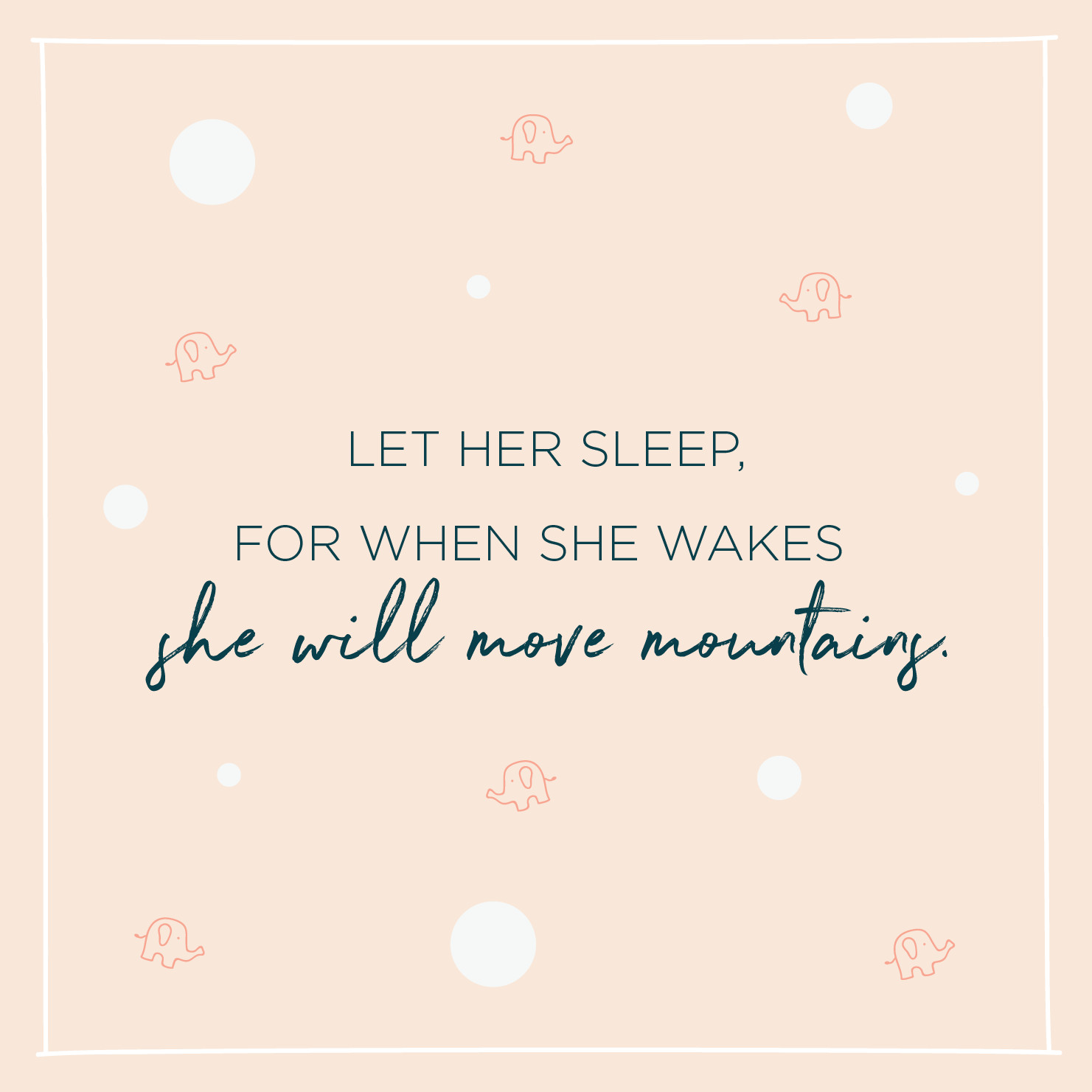 Baby Sleep Quotes
 84 Inspirational Baby Quotes and Sayings