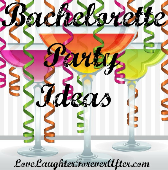 Bachelorette Party Ideas With Minors
 Bachelorette Party Ideas Love Laughter Foreverafter