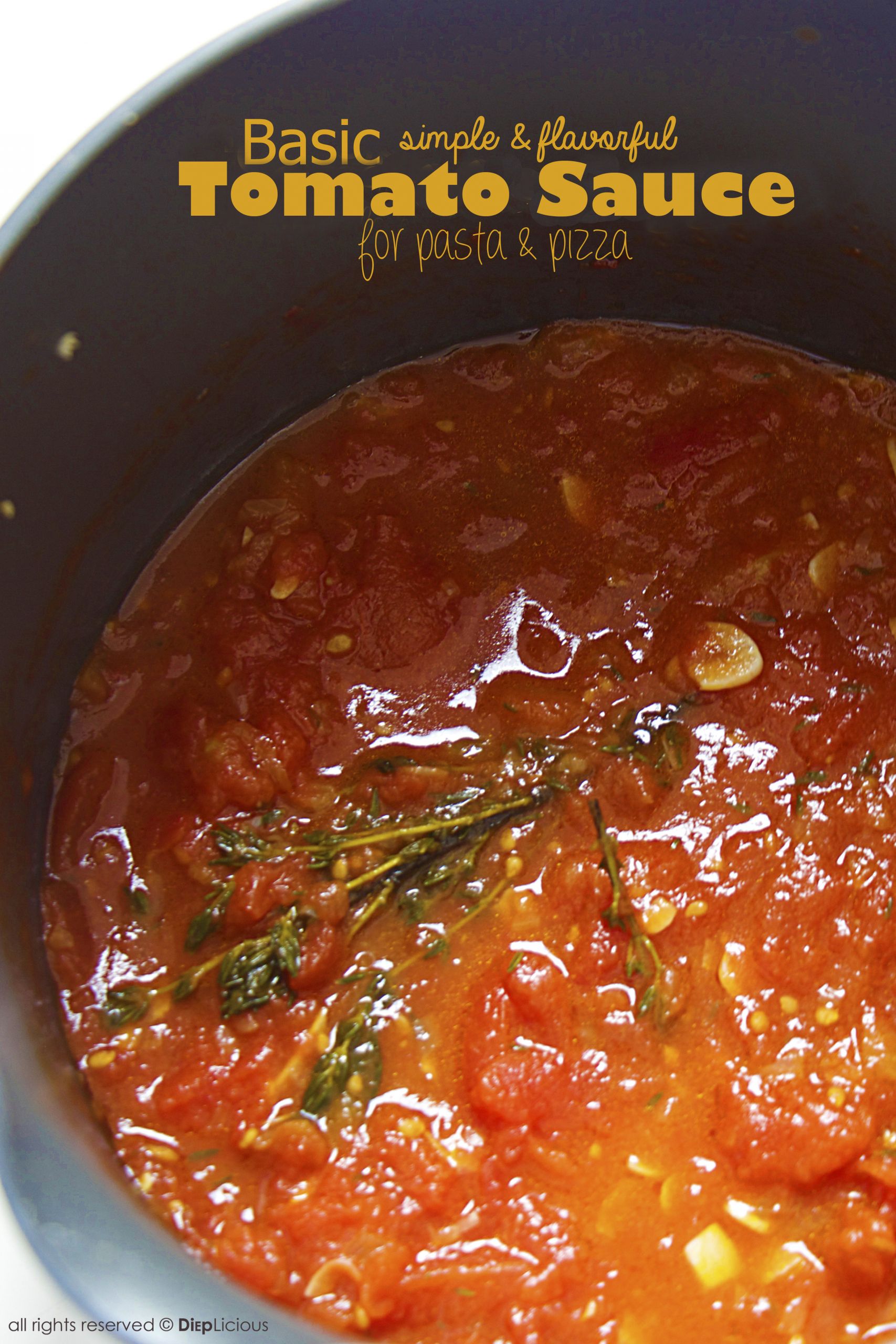 Basic Tomato Sauce
 BASIC TOMATO SAUCE DiepLicious