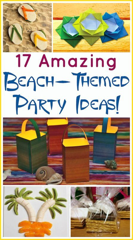 Beach Birthday Party Game Ideas
 17 Beach Theme Party Ideas that both kids and adults will