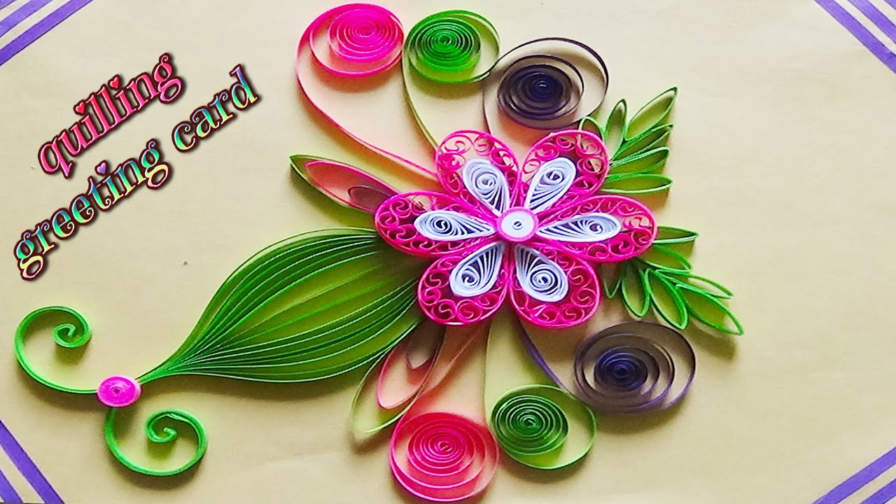 Beautiful Birthday Cards
 Paper Art Quilling designs on cards how to make a