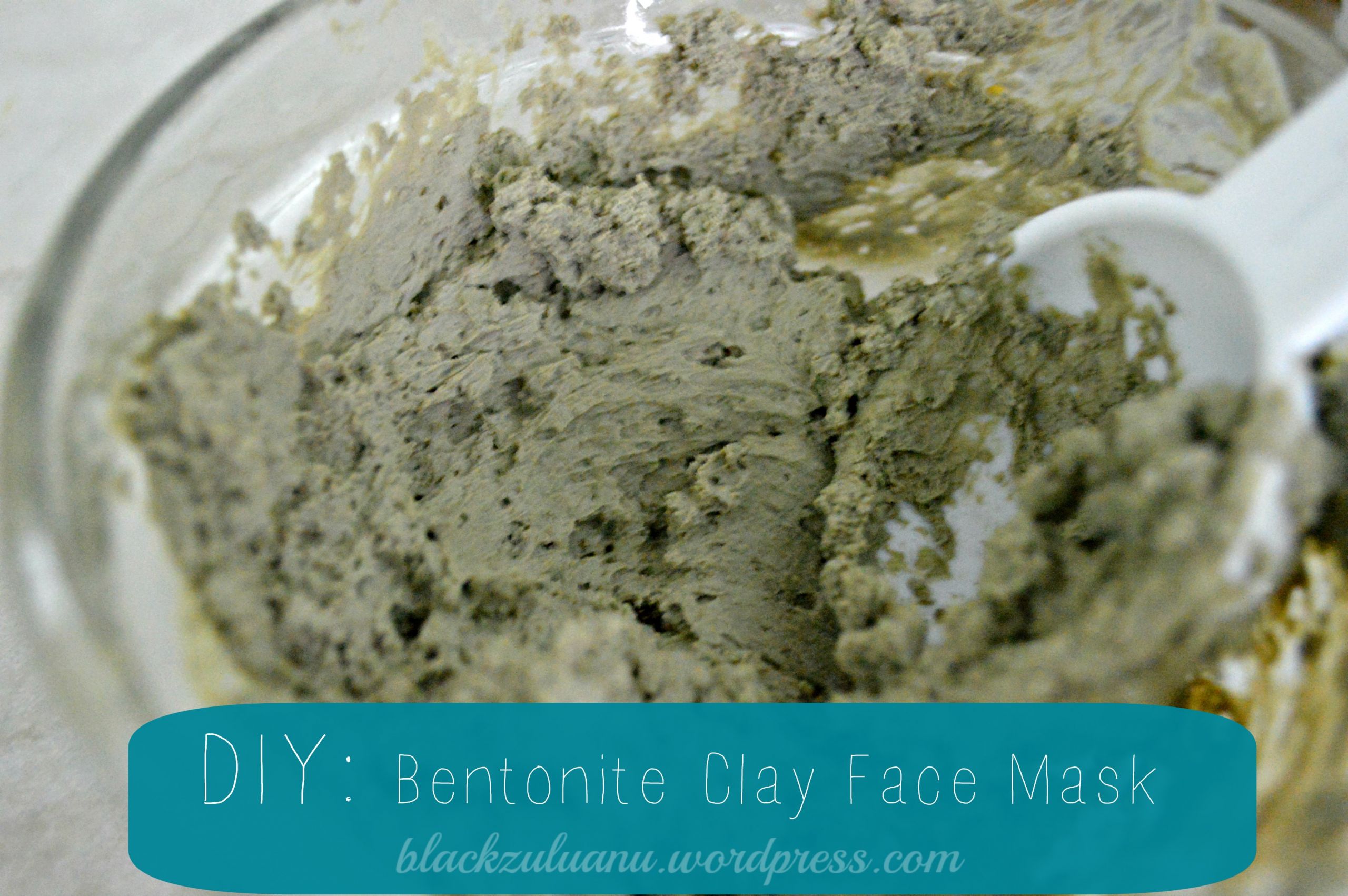 Bentonite Clay Mask DIY
 DIY Bentonite Clay Face Mask – Black Zulu