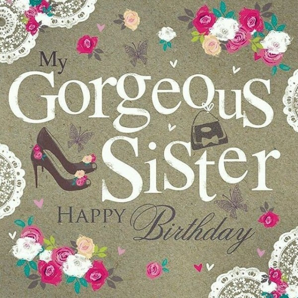 Best Birthday Wishes For Sister
 Happy Birthday Sister Quotes and Wishes to Text on Her Big Day