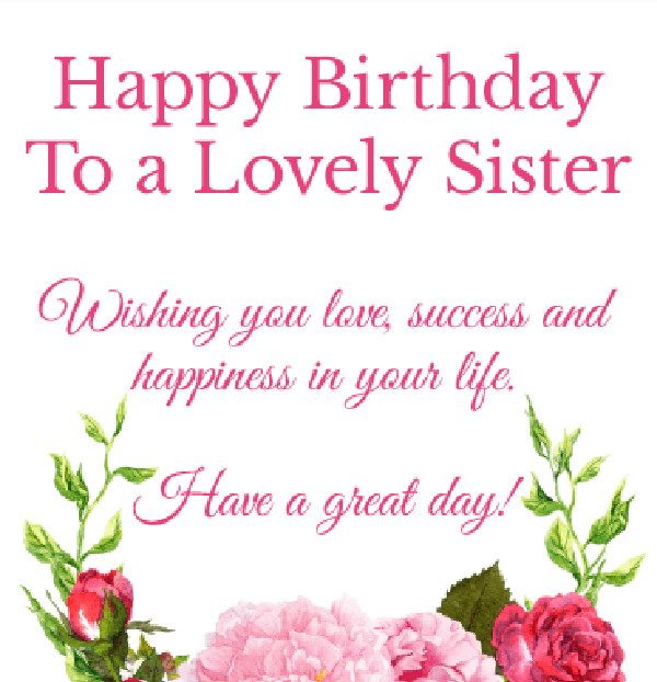 Best Birthday Wishes For Sister
 260 Best Happy Birthday Wishes and Quotes for Sisters