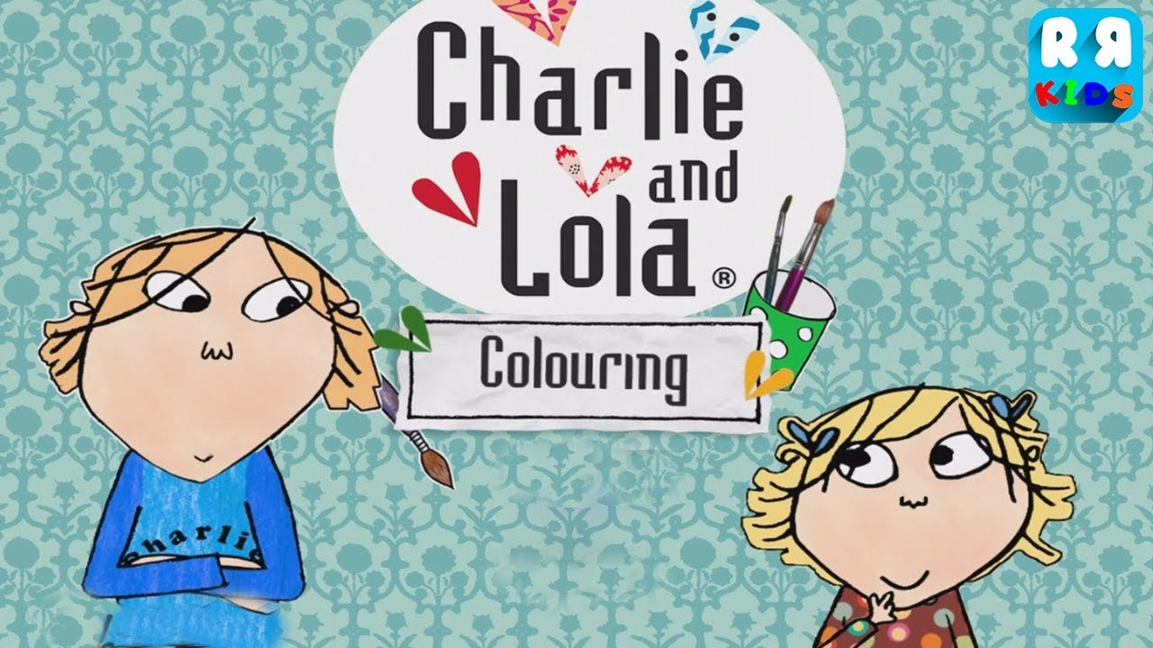 Best Coloring App For Kids
 Charlie and Lola Colouring New Best Coloring App for