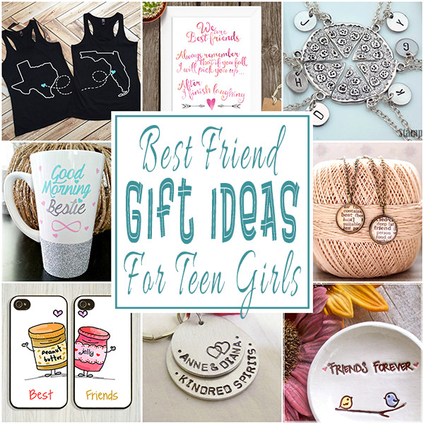 Best Friends Gift Ideas
 Best Friend Gift Ideas For Teens