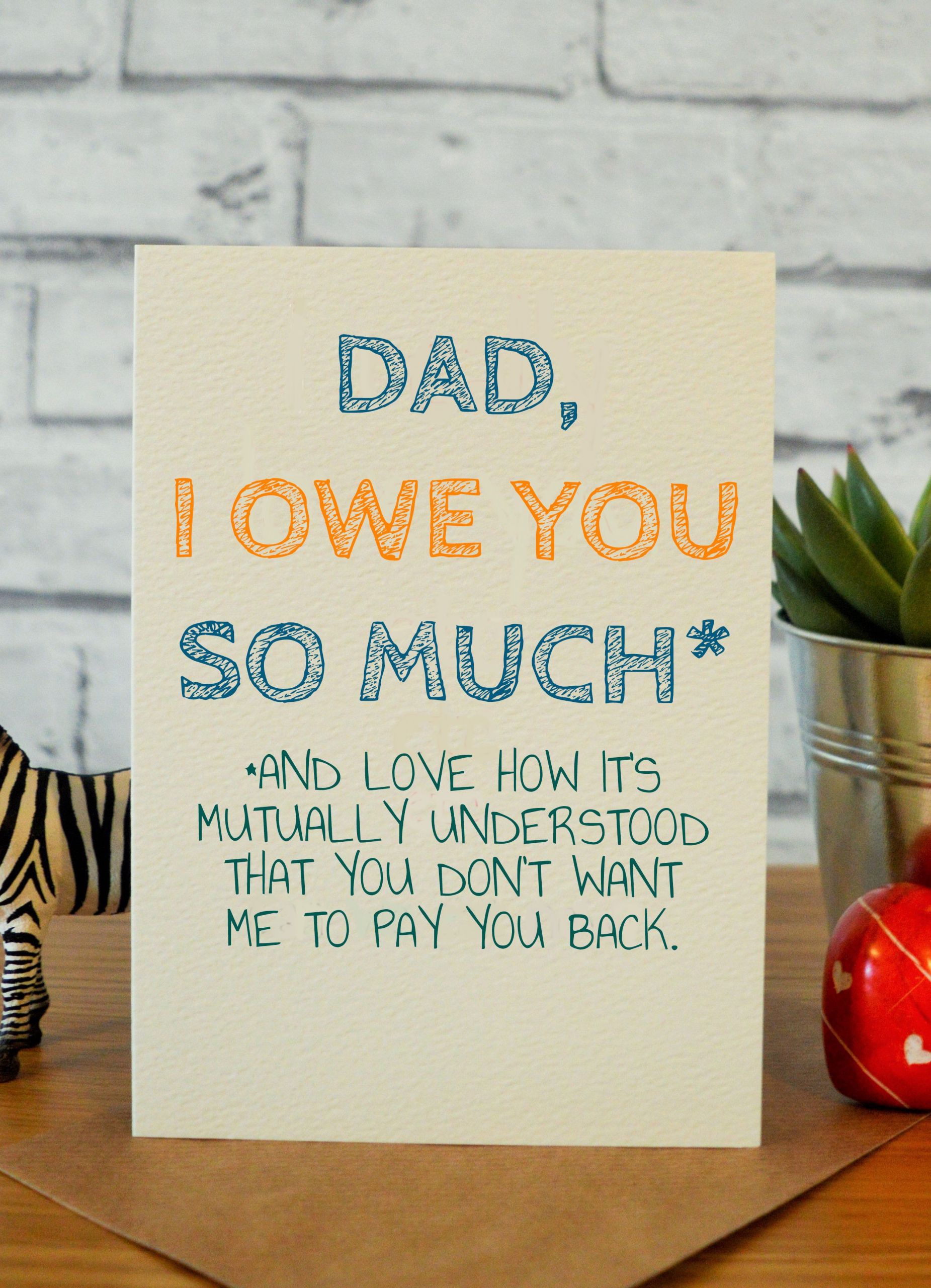 Best Gifts For Dads Birthday
 Owe Dad DIY