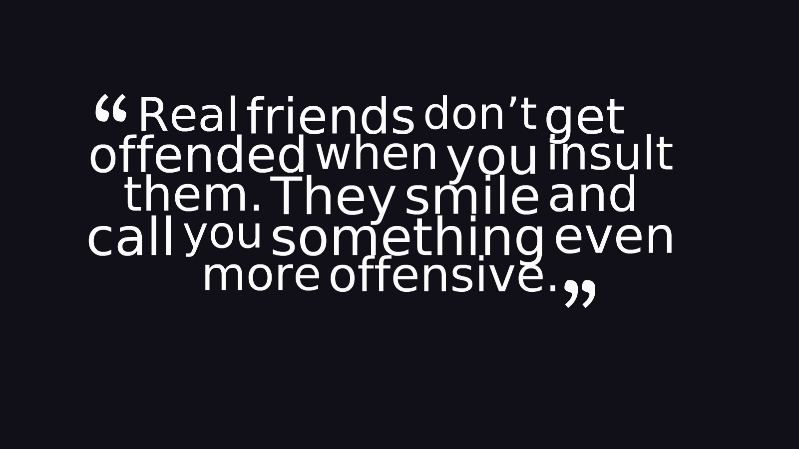 Best Quotes For Friendships
 FUNNIEST FRIENDSHIP QUOTES HD Wallpaper