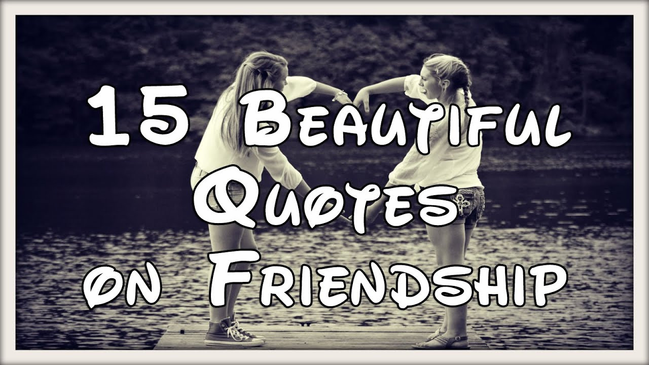 Best Quotes For Friendships
 Inspirational Friendship Quotes
