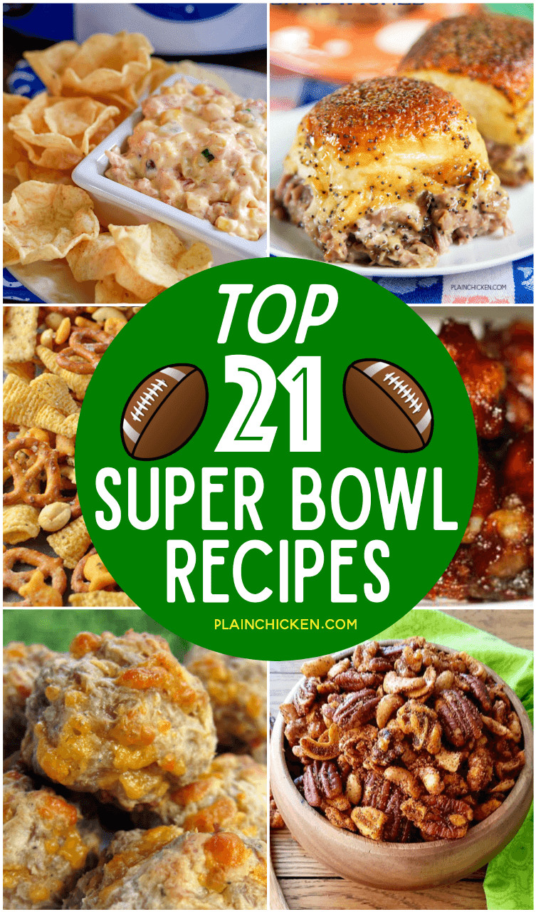 Best Super Bowl Recipes
 Top 21 Super Bowl Recipes
