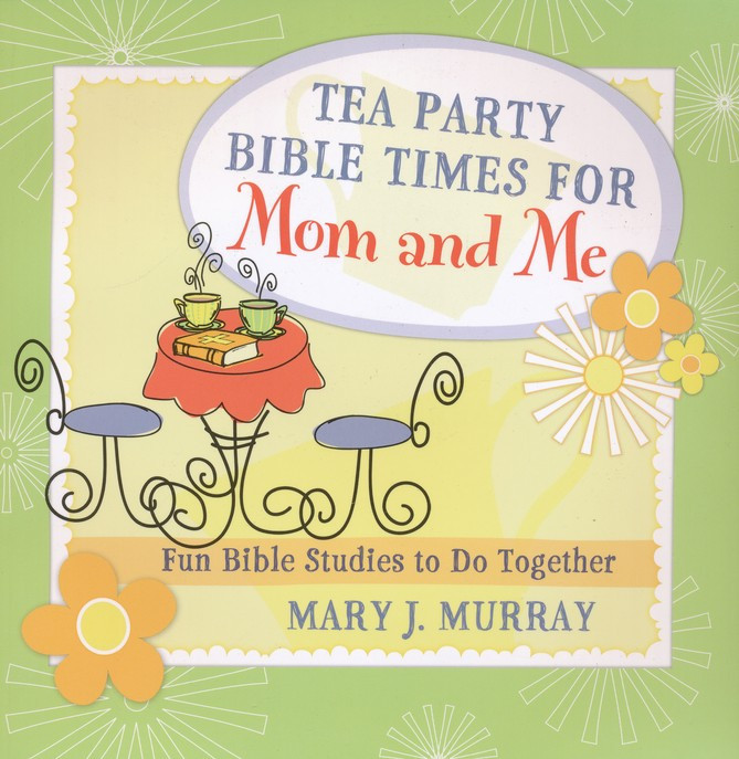 Bible Tea Party Ideas
 Delightful Bible based Tea Times for Moms and Daughters