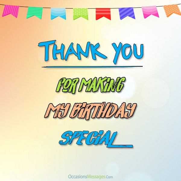 Birthday Appreciation Quotes
 Thank You Messages for ing to my Birthday Party