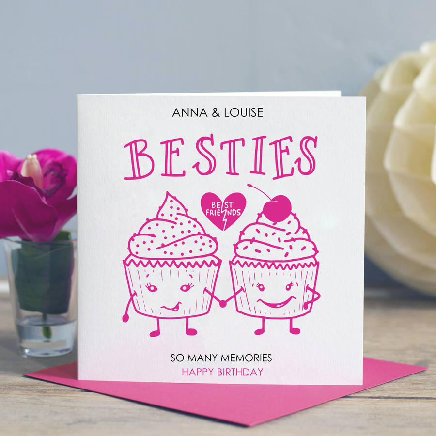 Birthday Cards For A Friend
 best friend birthday card besties by lisa marie designs