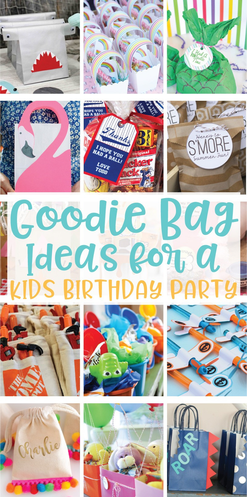 Birthday Gift Bag Ideas
 20 Creative Goo Bag Ideas for Kids Birthday Parties on