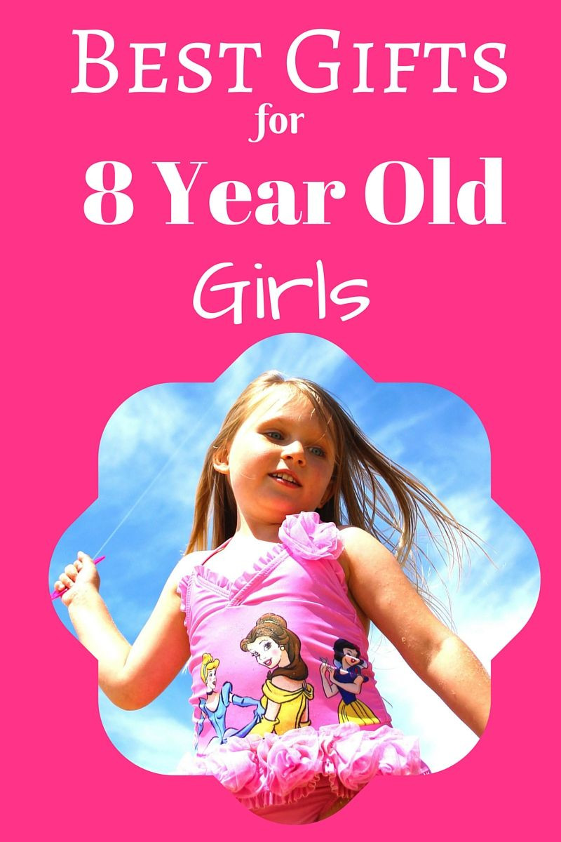 Birthday Gift For 8 Year Old Girl
 Top Gifts for 8 Year Old Girls