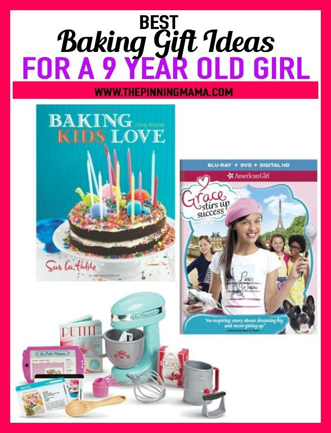 Birthday Gift Ideas For 9 Yr Old Girl
 Baking Gift Ideas for a 9 year old girl see 25 of the