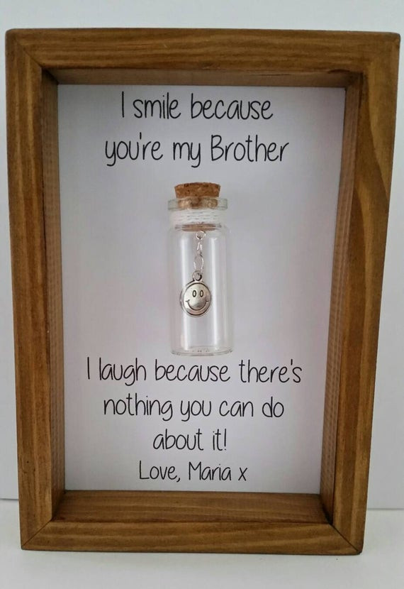 Birthday Gift Ideas For Brother
 Gift for brother Brother birthday Funny brother t Can be