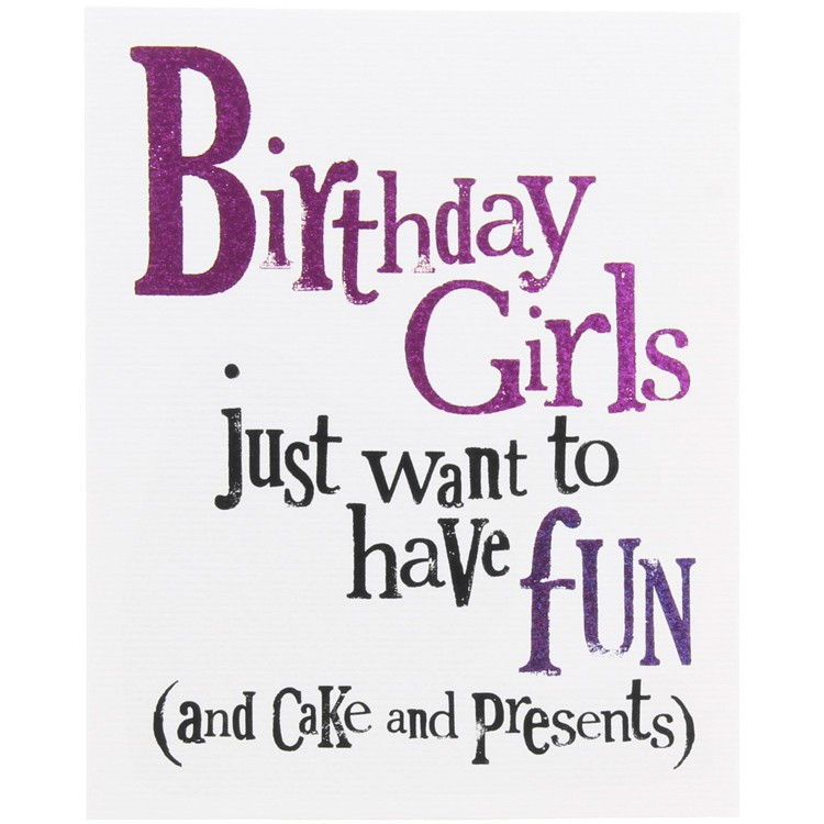 Birthday Girl Quotes
 21 Birthday Quotes For Girls QuotesGram