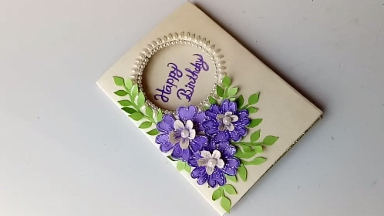 Birthday Greeting Cards
 Beautiful Birthday card idea DIY Greeting Cards for