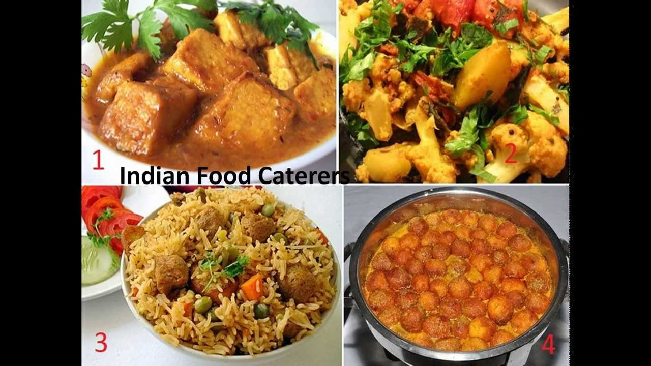 Birthday Party Food Ideas Indian
 Indian Food Caterers Catering Services Catering Menu