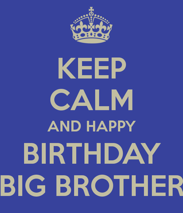Birthday Quotes For Big Brother
 Quotes About Big Brothers QuotesGram