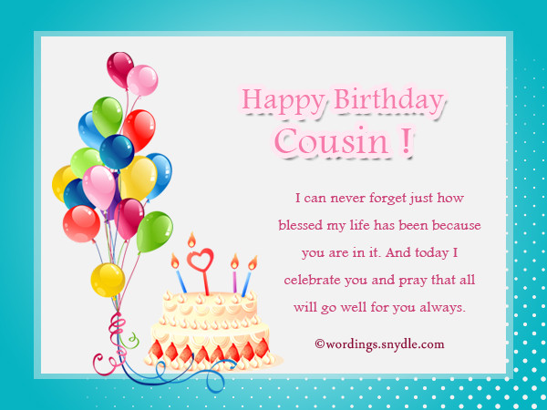 Birthday Wishes Cousin
 Birthday Wishes For Cousin – Wordings and Messages