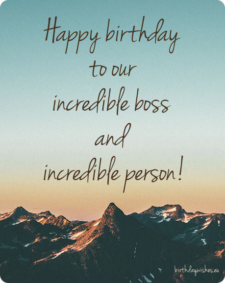 Birthday Wishes For A Boss
 Happy Birthday Boss