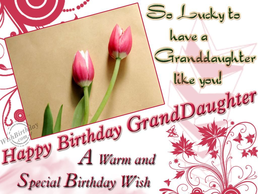 Birthday Wishes For A Granddaughter
 Happy birthday to my granddaughter Tonia Cook many many