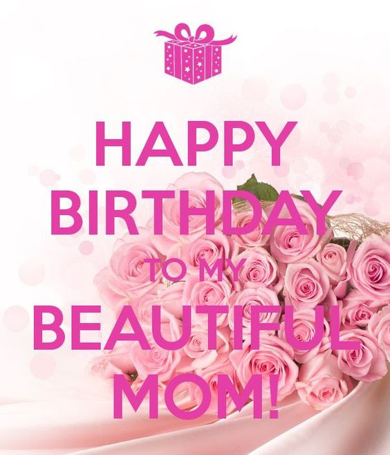 Birthday Wishes For A Mother
 35 Happy Birthday Mom Quotes