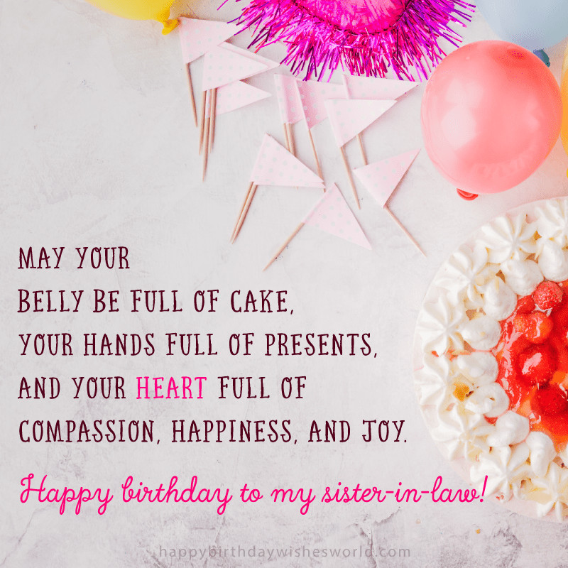 Birthday Wishes For A Sister In Law
 210 Ways to Say Happy Birthday Sister in Law The only