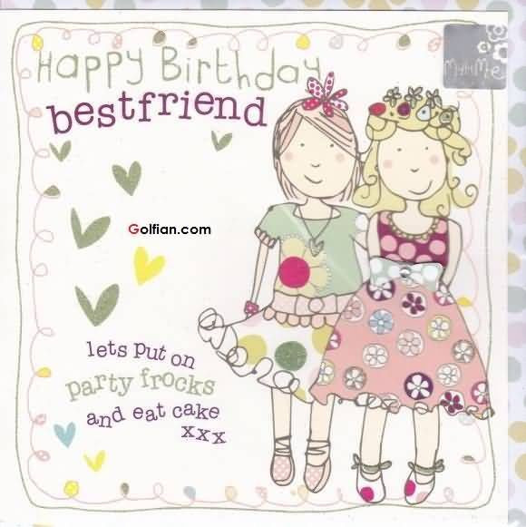 Birthday Wishes For Bff
 Happy Birthday Bestfriend s and for