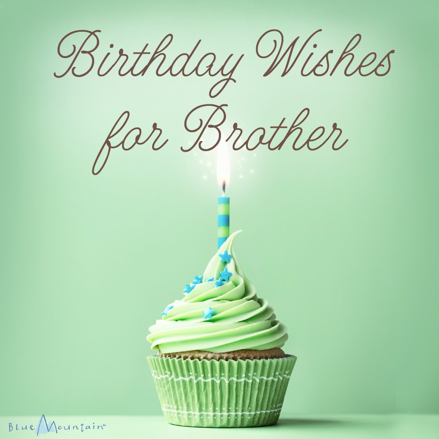 Birthday Wishes For Brothers
 Birthday Archives Blue Mountain Blog