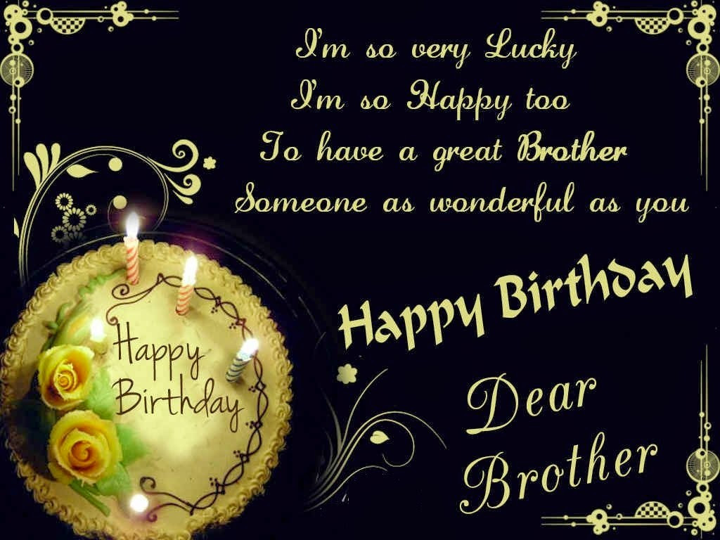 Birthday Wishes For Brothers
 HD BIRTHDAY WALLPAPER Happy birthday brother