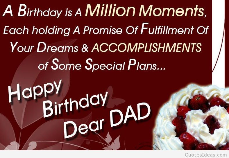 Birthday Wishes For Dad
 Happy Birthday Dad Quotes QuotesGram