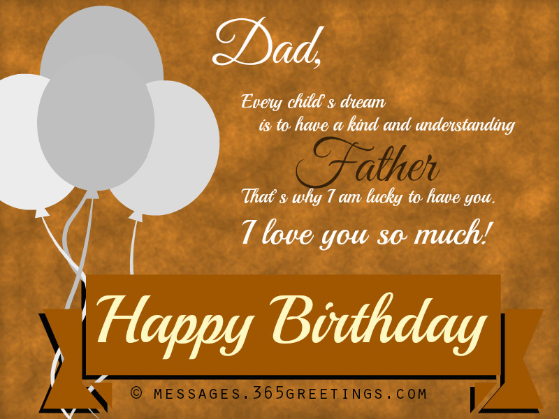 Birthday Wishes For Dad
 Happy Birthday Wishes Messages and Greetings Messages