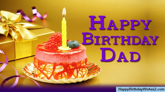 Birthday Wishes For Dad
 100 Happy Birthday Wishes Messages Quotes for Father Dad