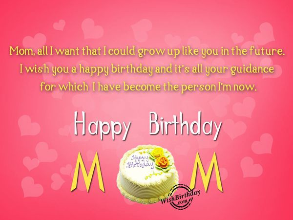 Birthday Wishes For Mom
 Happy Birthday Mom Best Bday Wishes and for Mother