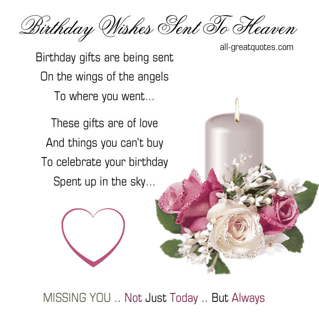 Birthday Wishes For Someone In Heaven
 Quotes Birthday Wishes To Heaven QuotesGram