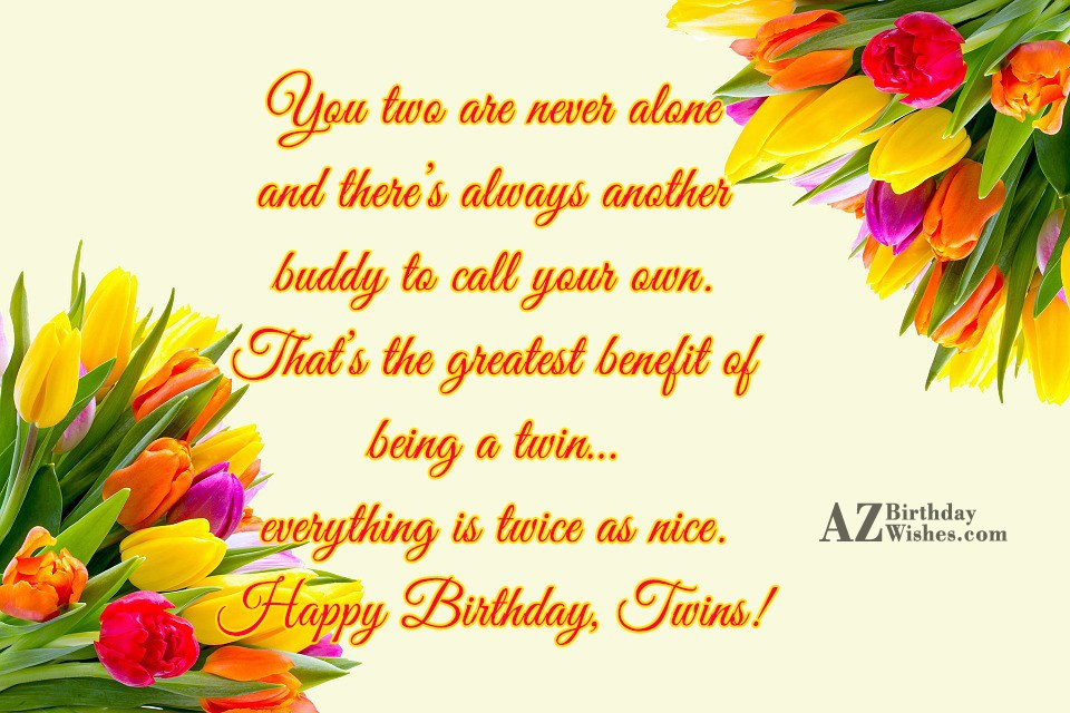 Birthday Wishes For Twins
 Birthday Wishes For Twins Page 3